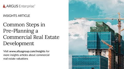 Common Steps in Pre Planning a Commercial Real Estate Development