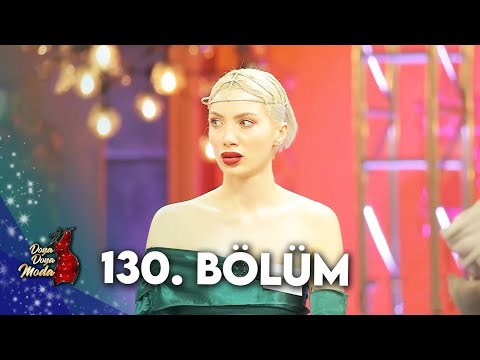 DOYA DOYA MODA 130. BÖLÜM @DoyaDoyaModa