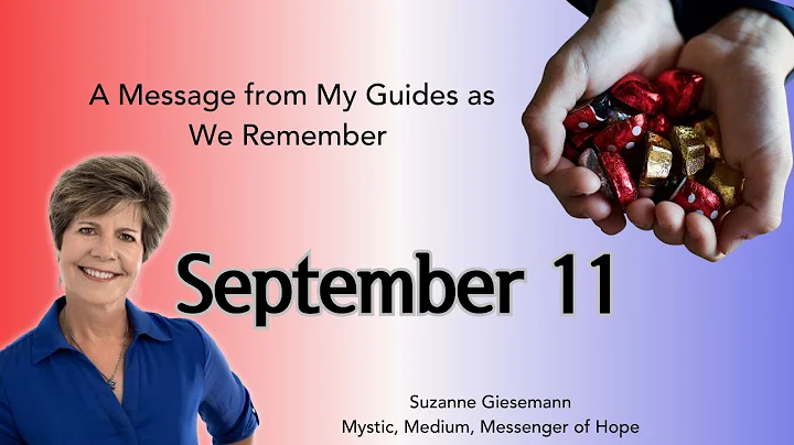 A Message from Spirit on the Anniversary of September 11