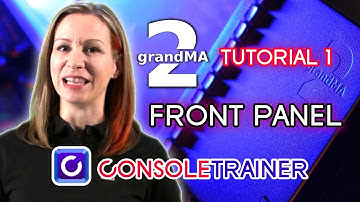 grandMA2 Tutorial 1: Front Panel