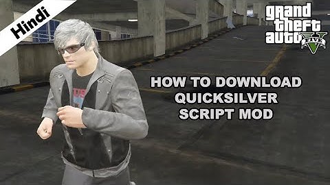 Quicksilver Mod | How To Download & Install | GTA V