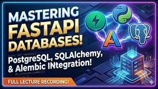 FastAPI + SQLAlchemy + Alembic: PostgreSQL Database Integration Guide