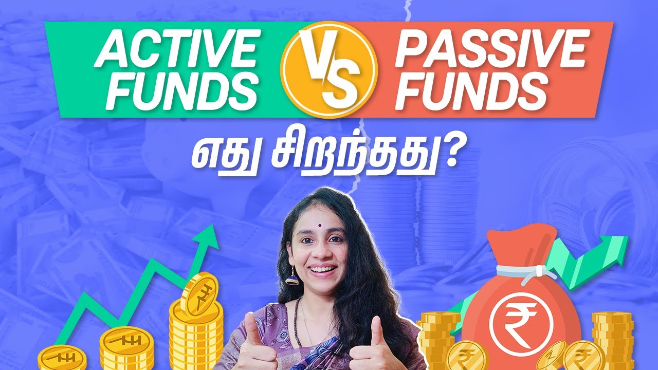 active-funds-vs-passive-funds-tamil-mutual-funds-tamil-index-fund