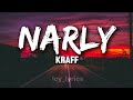 Kraff- Narly lyrics |Icy_lyrics