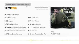 İbrahim Tatlıses - Yarda Var Resimi