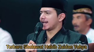 New Sholawat Habib Zaidan Yahya || Sholatullah Salamullah #sholawatviral #habibzaidan #hadroh