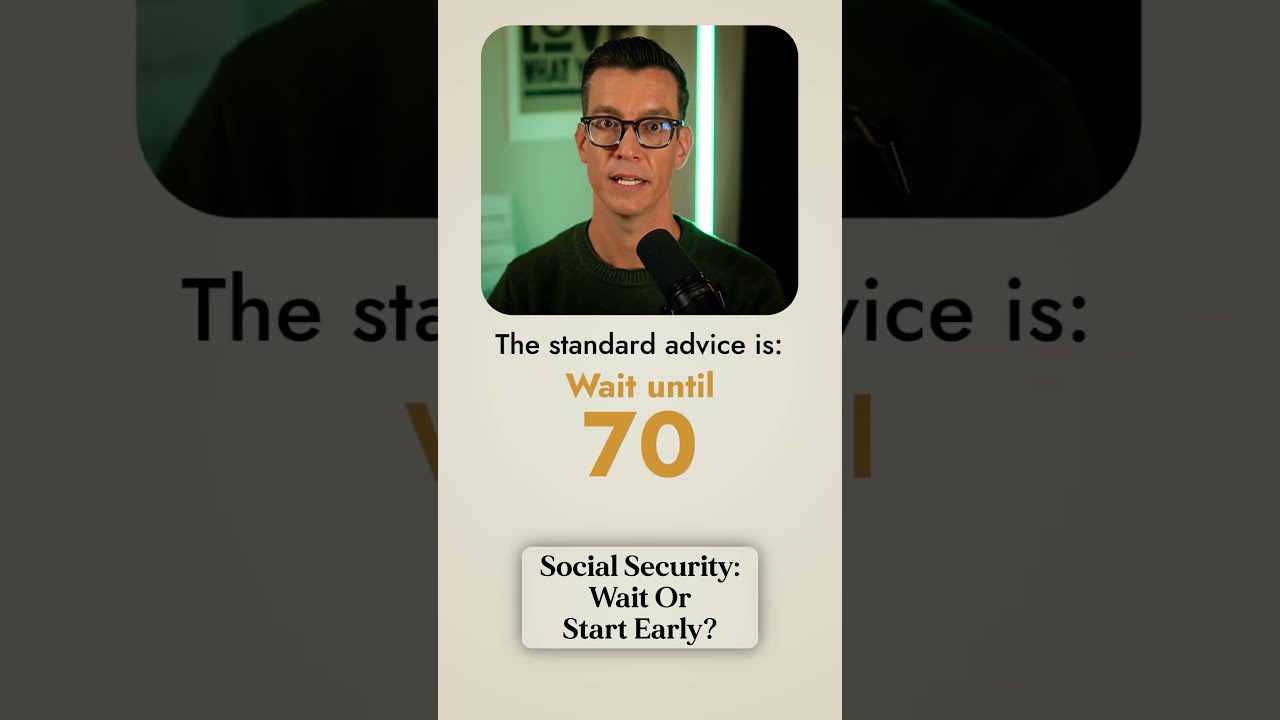 Social Security: Wait or Start Early?