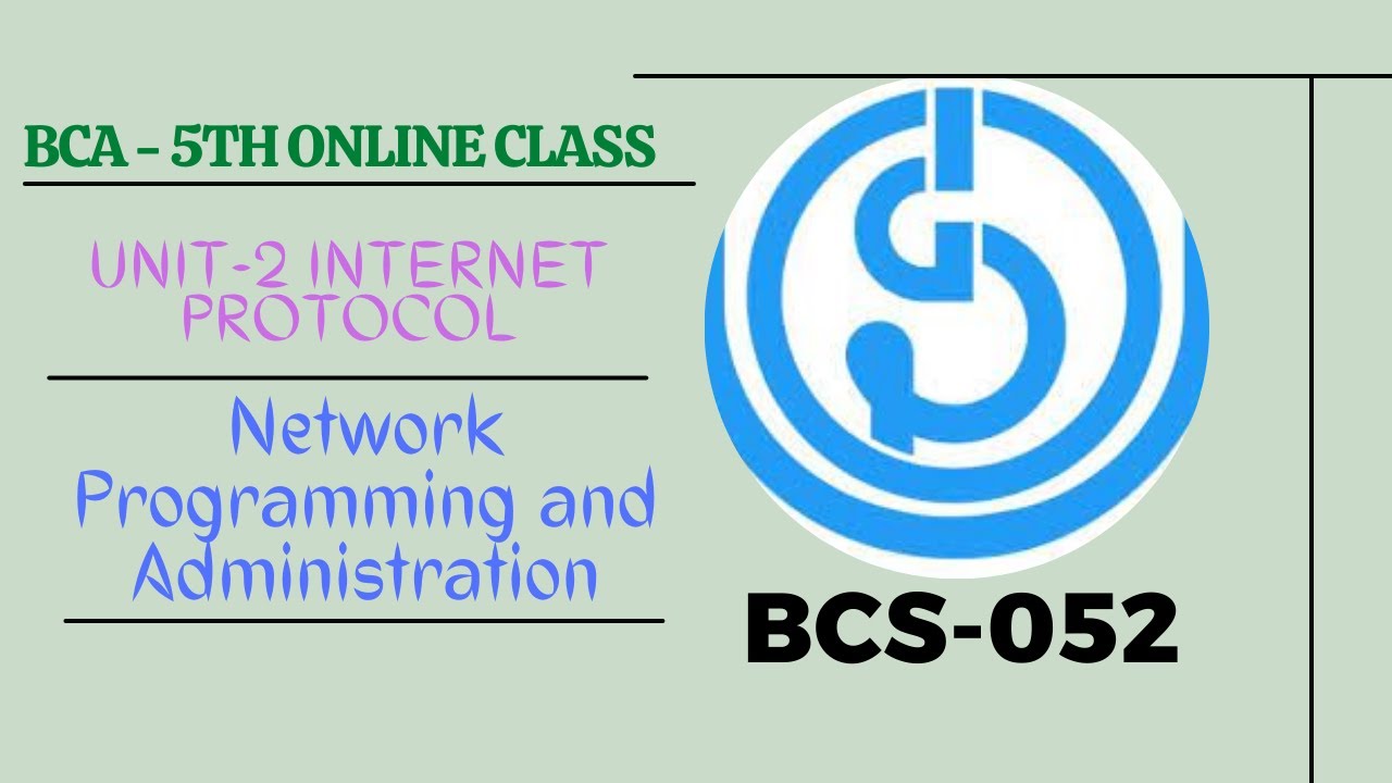 BCS-052 | INTERNET PROTOCOL  | Download PDF BCS-52