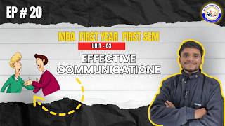 📘 Effective Communication | Communication for Employment | MBA First Year | Unit 4 (Topic 1)