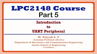 Introduction to UART Peripheral | LPC2148 Course Part 5