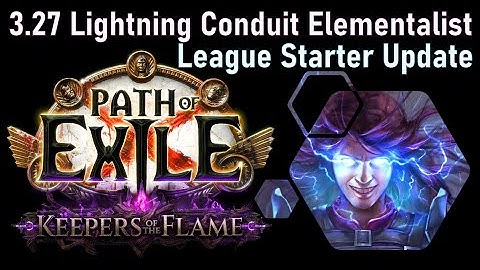 3.27 Lightning Conduit Elementalist League Starter (Update from 3.26)