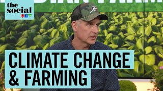 How climate change is impacting Canadian farmers | The Social