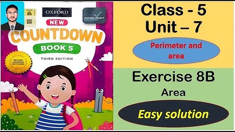 Class 5 Math Exercise 8B || new countdown book 5 third edition exercise 8B | Area of shapes | oxford