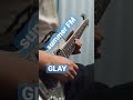 GLAY/summer FM