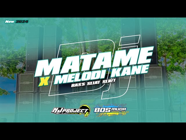 DJ MATAME X MELODI KANE BASS SLIAT SLIUT - NJ PROJECT - BOSMUDA REMIXER CLUB class=