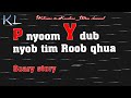 Phis Nyoom Vais dub nyob Roob qhua 10/10/2020