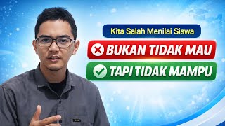 Saat Siswa Terlihat Tidak Peduli (Padahal Tidak Seperti Itu)