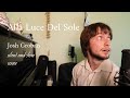 Alla Luce Del Sole | a silent Josh Groban cover