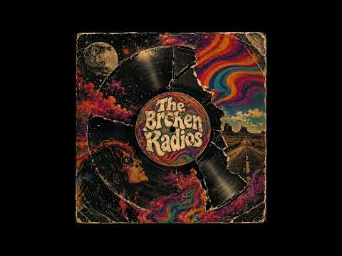 The Broken Radios - Empty Roads