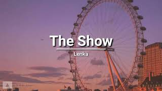 Lenka - The Show (lyrics)