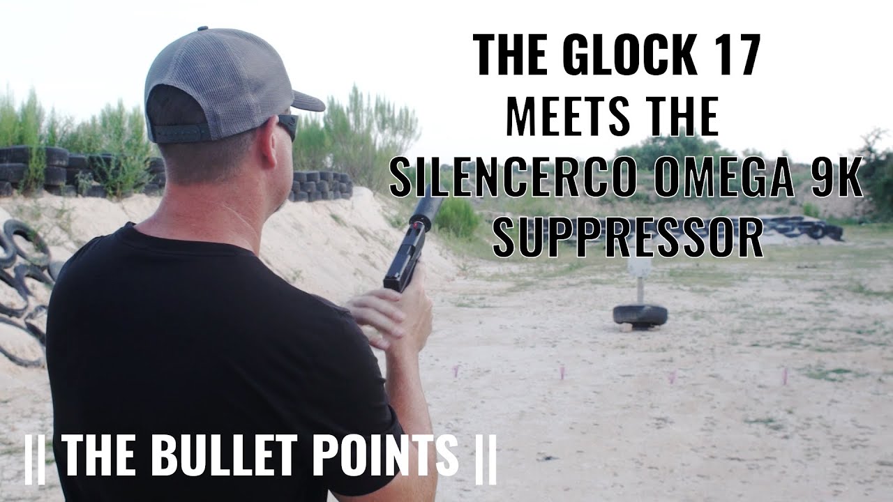 THE GLOCK 19 MEETS THE SILENCERCO OMEGA 9K SUPPRESSOR YouTube