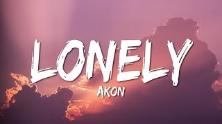 Akon - Lonely (Lyrics)