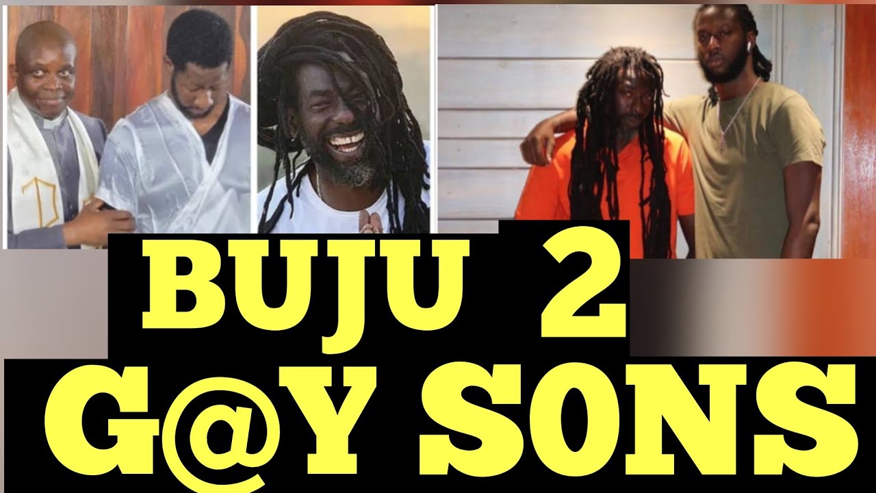 Where Did Buju 2 G@Y S0NS get it from ? 