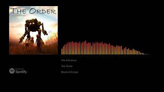 Beyond Scope   The Order   01   We Advance
