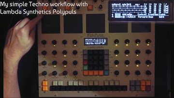 [Techno workflow] with Lambda Synthetics Polypulse