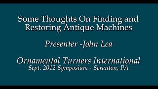 John Lea Machine Restoration