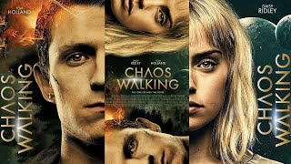 Chaos Walking (Trailer)