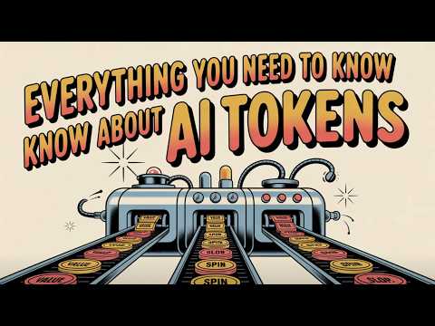 Everything You Need to Know about AI Tokens