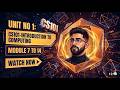 CS101 Short Lecture 7 to 14 | Introduction to Computing - Study with Sir Rahat | Virtual University
