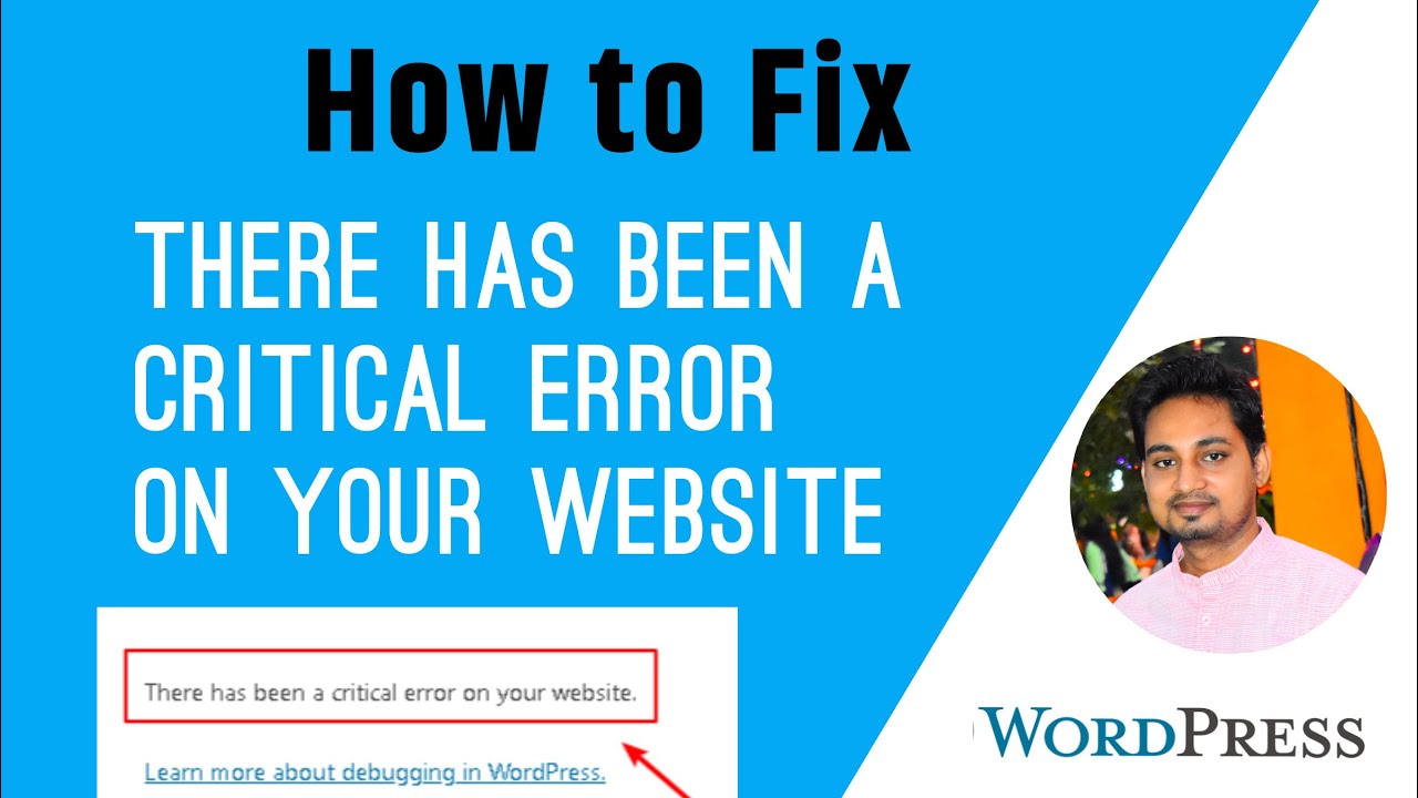 How to Fix - There has been a Critical Error on Your Website 2021 - YouTube