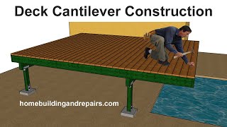 How To Build Deck Cantilever  Engineering, Framing And Design Methods