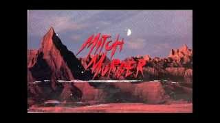 Mitch Murder ft. Kristine - Summer Of Heat chords