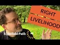 What is right livelihood