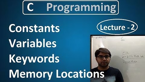 Constants, Variables, Keywords (C Programming Tutorial in Hindi) Lecture-2