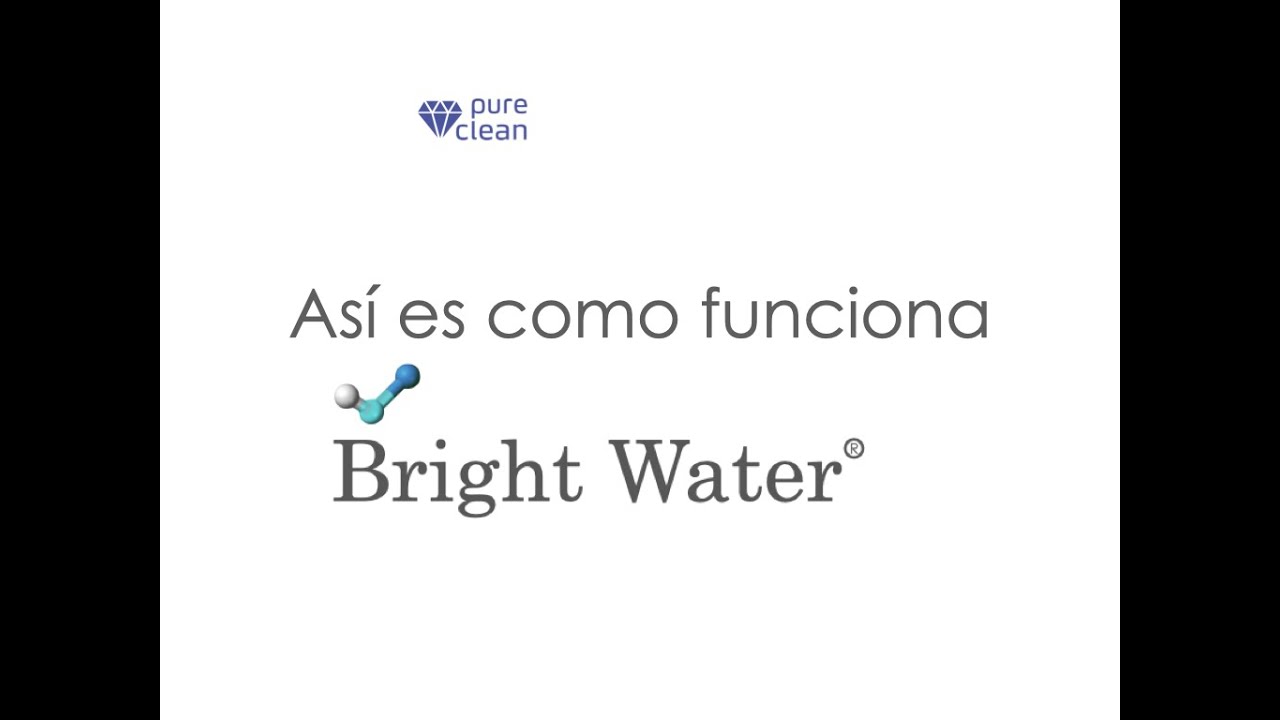 Asi´es como funciona Bright Water YouTube