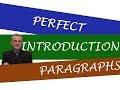 How To Write Perfect Introduction Paragraphs for Essays