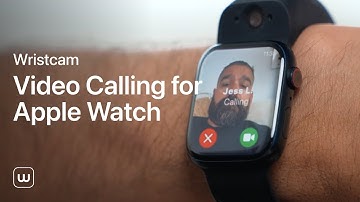 Video Call On Apple Watch | Wristcam