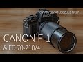 Canon F-1 &amp; Canon FD 70-210 1:4 [TOWARY ŚWIATŁOCZUŁE 27]