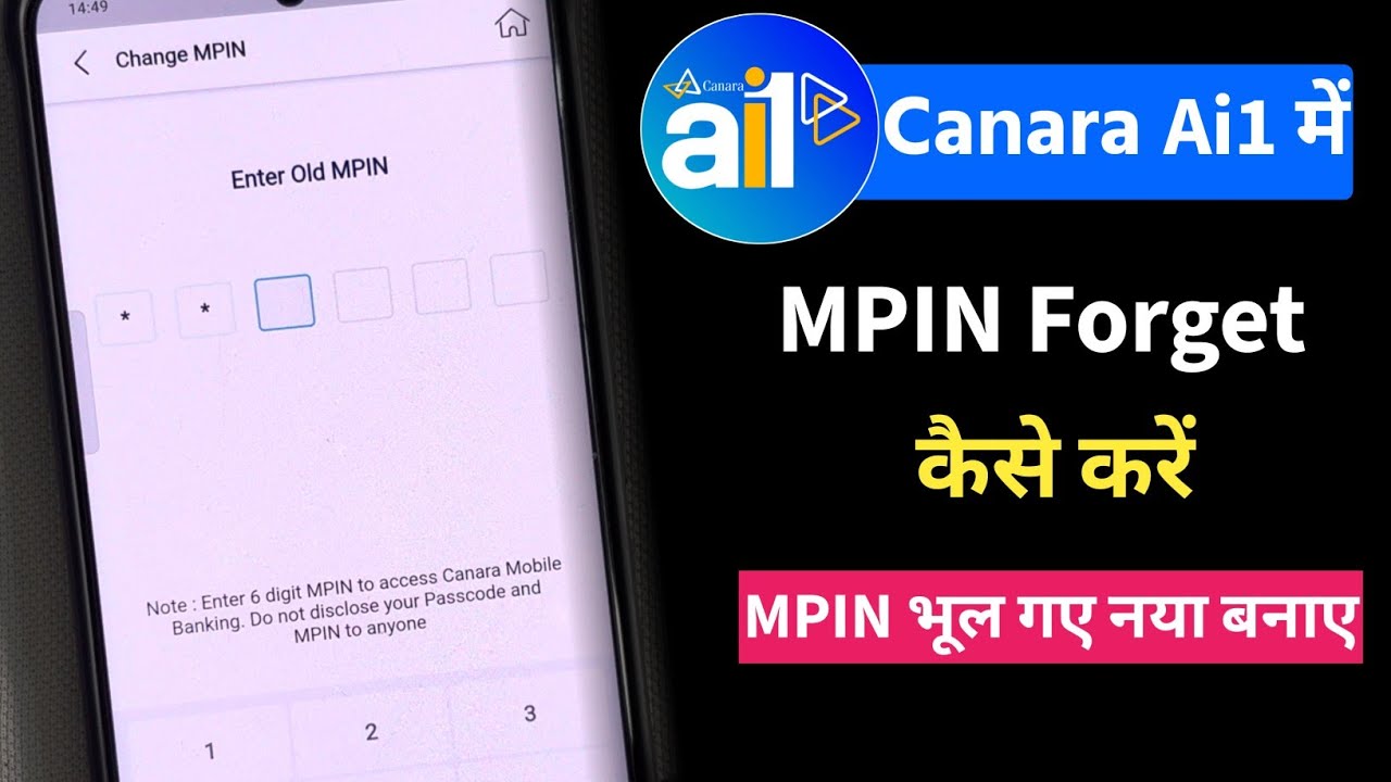 How to Forget MPIN in Canara ai1 App | Canara Bank MPIN Reset Kaise ...