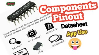 Free Components  Pinout  datasheet  use app। How to find pinout for electronics components। screenshot 2
