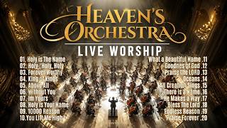 Believe in His Majesty – 2026 Worship Playlist | Top Orchestral Gospel Songs & Spiritual Music