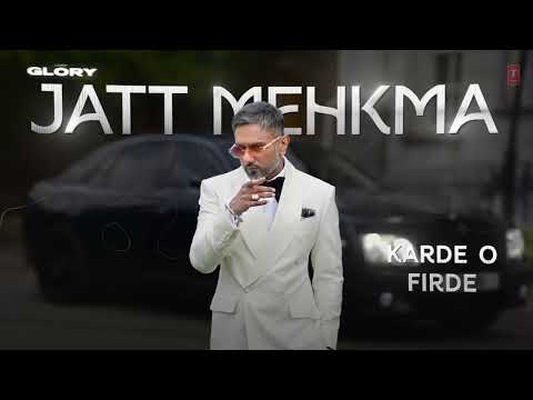 Jatt  Mehkhma Honey Singh New Song