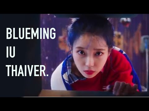 [Thai ver.] IU - Blueming【Nutzamm7】