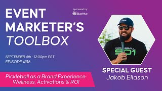 Pickleball as a Brand Experience: Wellness, Activations & ROI with Jakob Eliason