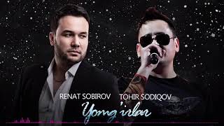 TOXIR SODIQOV BA RENAT SOBIROV YOMGIRLAR