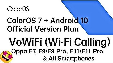 VO-WIFI Calling Update || OPPO F7, F9 Pro, F11 Pro, A5/A9 2020